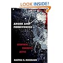 Anger and Forgiveness: Resentment, Generosity, Justice