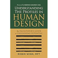 Understanding Your Clients through Human Design: The Breakthrough