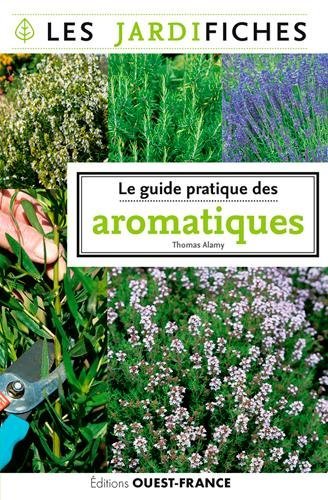 Le  guide pratique des aromatiques