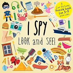 I Spy - Look and See!: A Fun Picture Puzzle Book