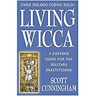 Living Wicca: A Further Guide for the Solitary Practitioner (Llewellyn's Practical Magick)