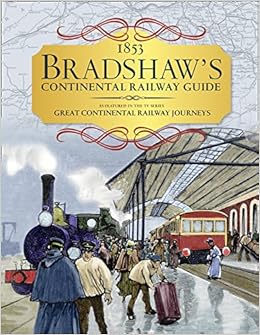 Book's Cover of 1853 Bradshaw's Continental Railway Guide: As Featured in the TV Series Great Continental Railway Journeys