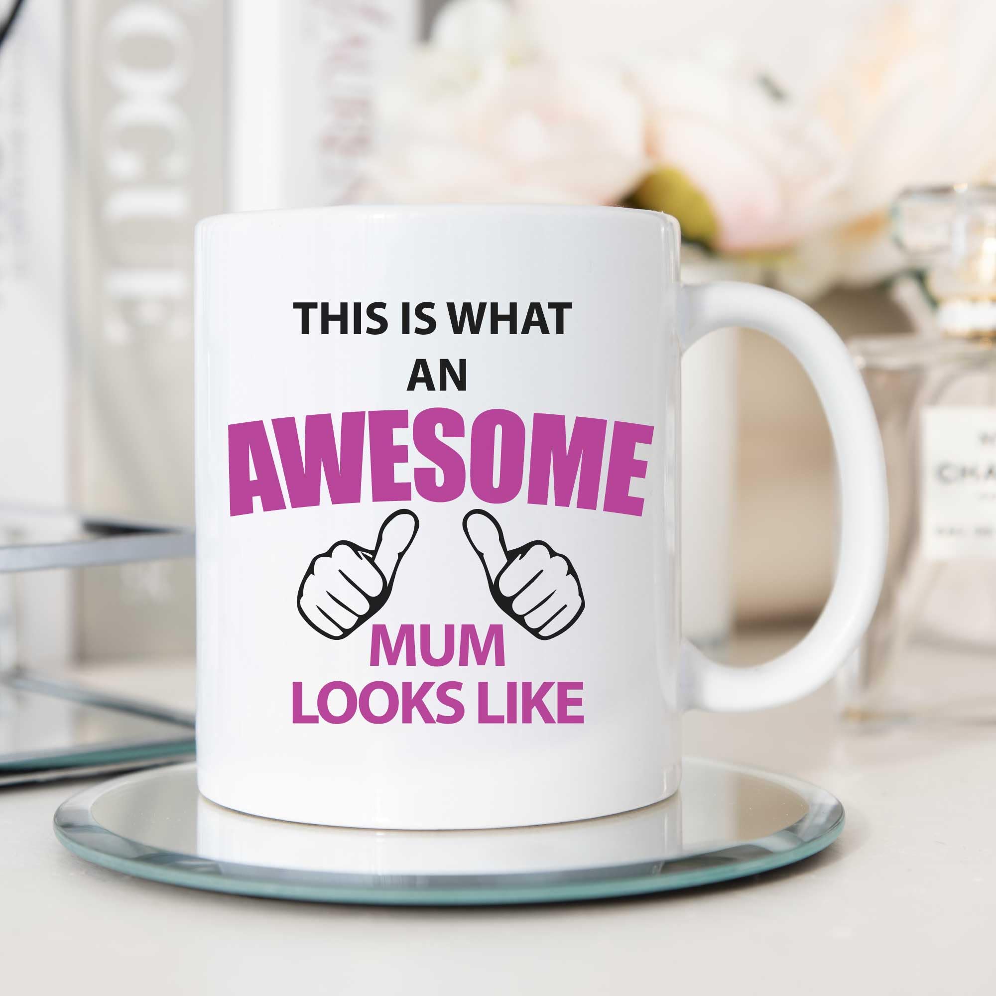 60 Second Makeover Limited This is What an Awesome Mum Looks Like Mug Mothers Day Mum Present Gift