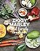 Ziggy Marley and Family Cookbook: Delicious Meals Made With Whole, Organic Ingredients from the Marley Kitchen - Book by Ziggy Marley