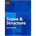 Scene & Structure (Elements of Fiction Writing)