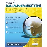 Math Mammoth Grade 7 Tests and Cumulative Reviews: 2025 edition (b&amp;w)