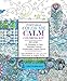 Portable Color Me Calm Coloring Kit: Includes Book, Colored Pencils and Twistable Crayons (A Zen Coloring Book, 6)