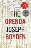 By Joseph Boyden The Orenda (First Softcover) [Paperback]