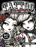 Tattoo Darlings: An Inky Girls Coloring Book