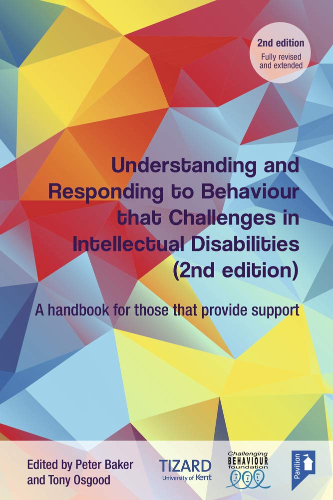 Understanding and Responding to Behaviour that Challenges in