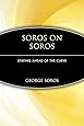 Soros on Soros: Staying Ahead of the Curve