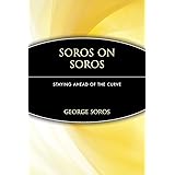 Soros on Soros: Staying Ahead of the Curve