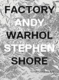 Factory: Andy Warhol by