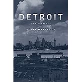 Detroit: A Biography