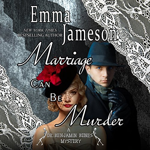 Marriage Can Be Murder: Dr. Benjamin Bones Mysteries, Volume 1