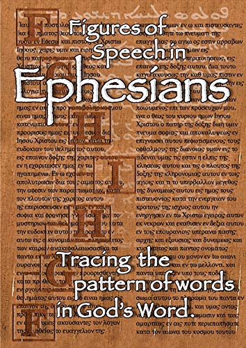 Figures of Speech in Ephesians