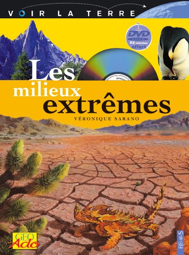 Les  milieux extrêmes