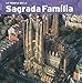 La Sagrada Familia (French Edition) by
