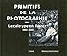 Primitifs de la photographie (French Edition) by