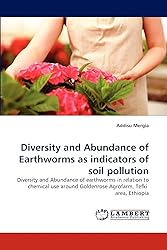 Diversity and Abundance of Earthworms as indicators