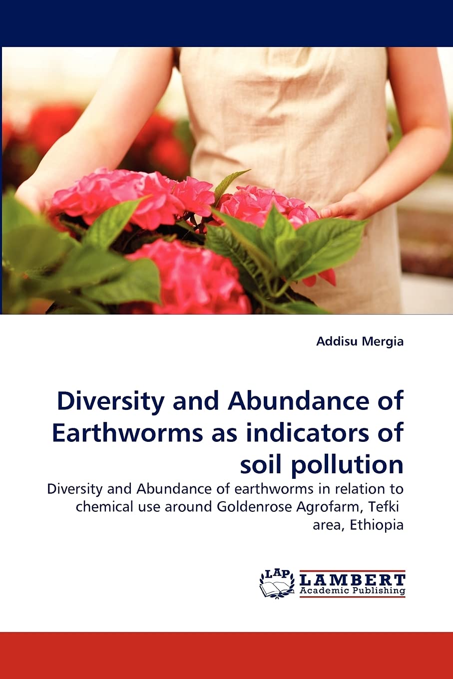 Diversity and Abundance of Earthworms as indicators