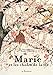 Marie et les choses de la vie by 