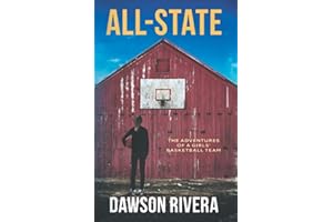 All-State: The Adventures of a Girls' Basketball Team (All-State Series)