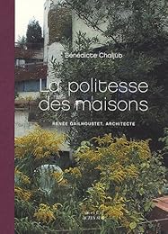 La  politesse des maisons