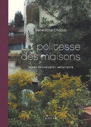 La  politesse des maisons