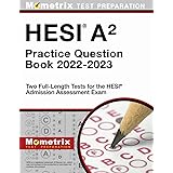 HESI A2 Practice Test Questions Book 2021-2022: 350+ Test ...
