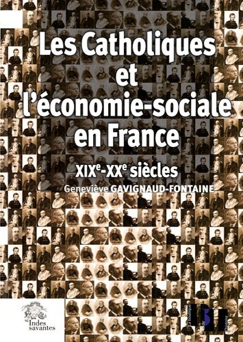 Les  catholiques et l'économie sociale en France