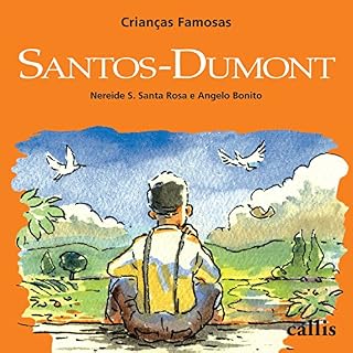 Livro Santos-Dumont - Crianças Famosas