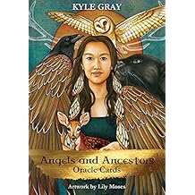 Angels and Ancestors Oracle Cards: A 55-Card Deck and Guidebook