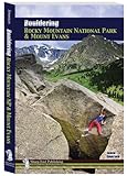 Bouldering Rocky Mountain National Park and Mount Evans