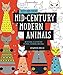 Just Add Color: Mid-Century Modern Animals: 30 Original Illustrations To Color, Customize, and Hang