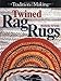 Twined Rag Rugs by Bobbie Irwin