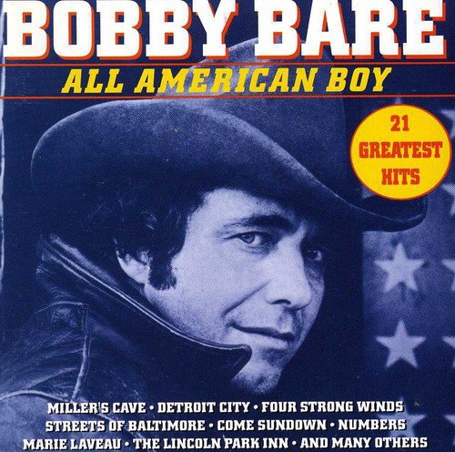 Bobby Bare - All American Boy 21 Greatest Hits - Zortam Music