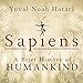 Sapiens: A Brief History of Humankind