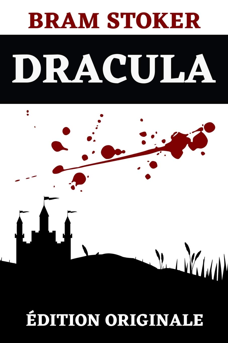 Dracula Edition Originale 510 Pages French Edition Stoker Bram Amazon Com Books