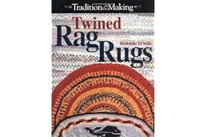 Twined Rag Rugs (Tradition in the Making)
