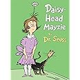 Amazon.com: Daisy-Head Mayzie (Classic Seuss): 9780553539004: Dr. Seuss ...