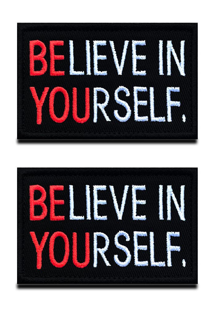 Zcketo 2 PCS Believe in Yourself Patch Inspire Optimistic Hook and Loop Embroidered Biker Emblem Patch for Clothes Jersey Backpack Caps School Bag Vest Harness Travel Tactical — image 1