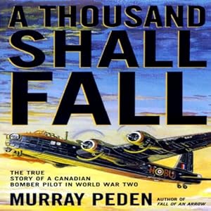 A Thousand Shall Fall Audiobook Murray Peden Audible Co Uk