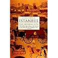 Istanbul: The Imperial City