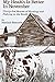 My Health Is Better in November: Thirty-Five Stories of Hunting and Fishing in the South by Havilah Babcock, Claude H. Neuffer