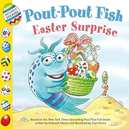 Pout-Pout Fish: Easter Surprise (A Pout-Pout Fish Paperback Adventure) by [Diesen, Deborah]
