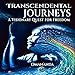 Transcendental Journeys: A Visionary Quest for Freedom by 