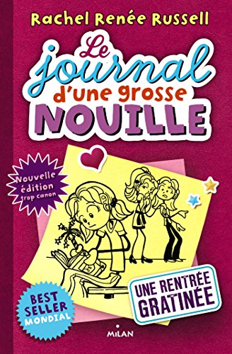 Telecharger Journal D Une Grosse Nouille T01 Pdf De Rachel Renee Russell Virginie Cantin Bamesufal