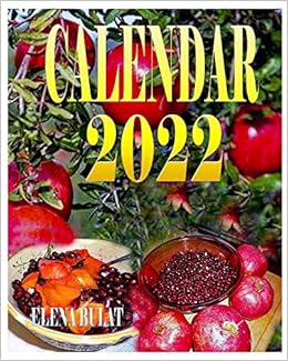 Buy Calendar 2022 Super Food Fruits Berries Book Online At Low Prices In India Calendar 2022 Super Food Fruits Berries Reviews Ratings Amazon In