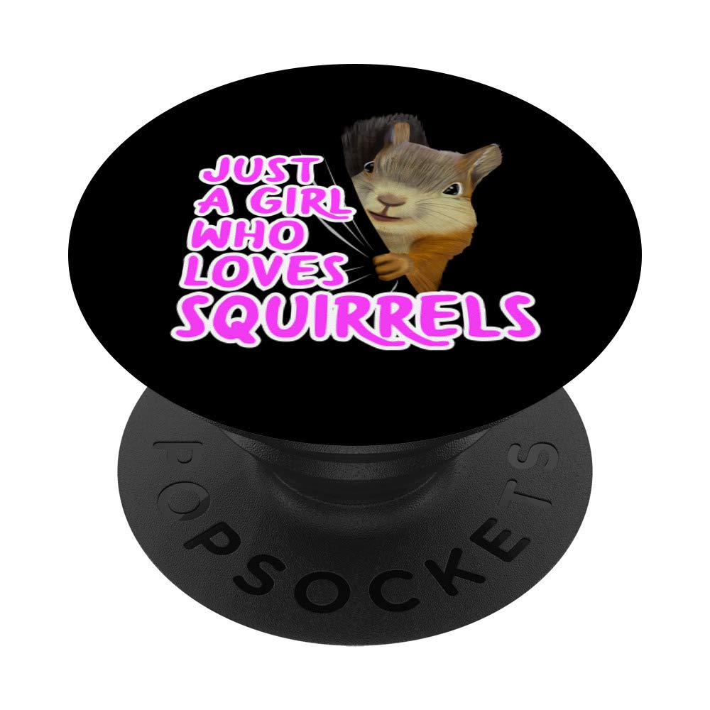 Just A Girl Who Loves Squirrels Clothes Women Gift Squirrel PopSockets PopGrip: Swappable Grip for Phones & Tablets